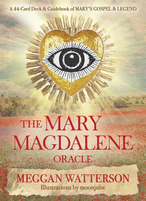 The Mary Magdalene Oracle - Meggan Watterson