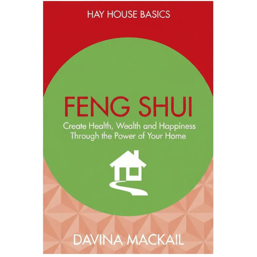 Hay House Basics Feng Shui - Davina Mackail