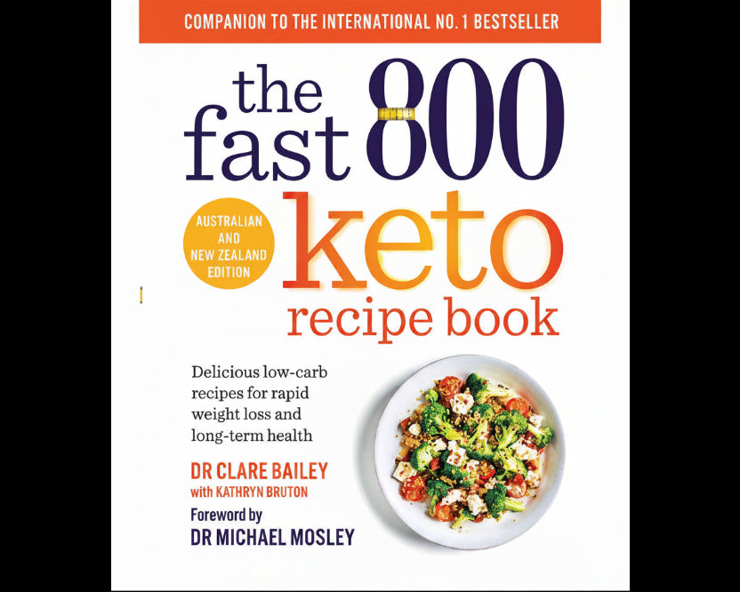 The Fast 800 Keto Recipe Book