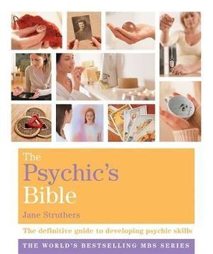 The Psychic's Bible - Jane Struthers