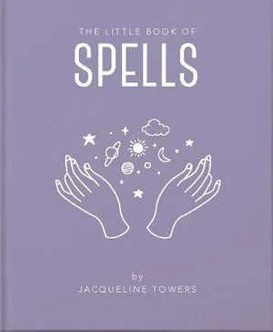 The Little Book Of Spells - Jacqueline Towers