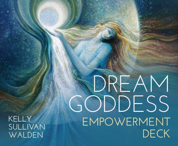 Dream Goddess Empowerment Deck - Kelly Sullivan Walden
