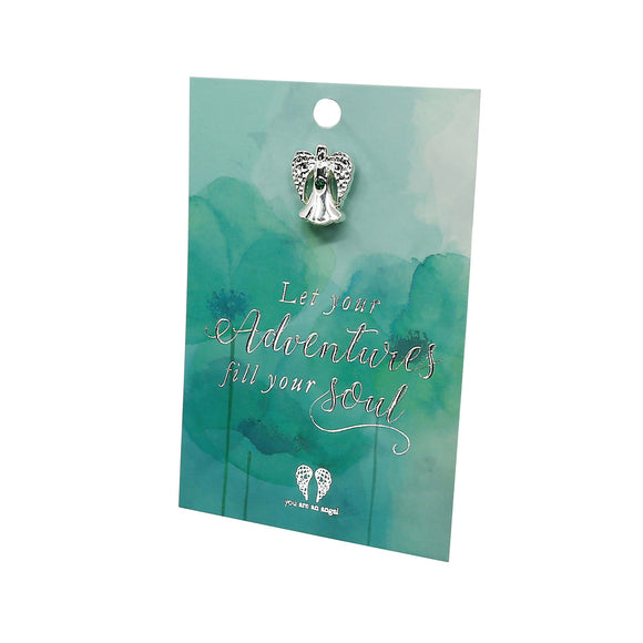 You Are An Angel Pin - Let Your Adventures