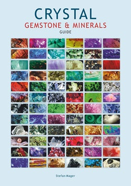 Crystals - Gemstone & Minerals Guide - Stefan Mager