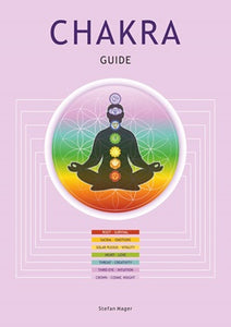 Chakra Guide - Aracaria Guides  - Stefan Mager