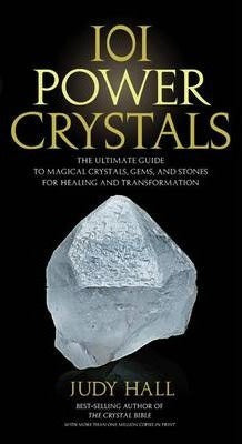 101 Power Crystals Judy Hall